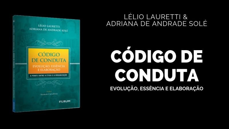 Entrevista sobre o livro Código de Conduta – Evolução, Essência e Elaboração