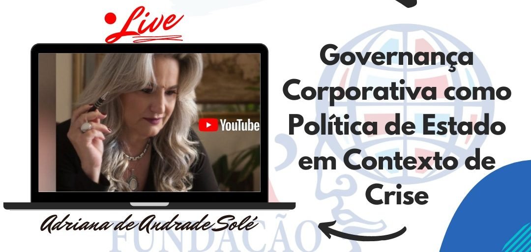 Webinar “Governança corporativa como política de Estado em contexto de Crise”