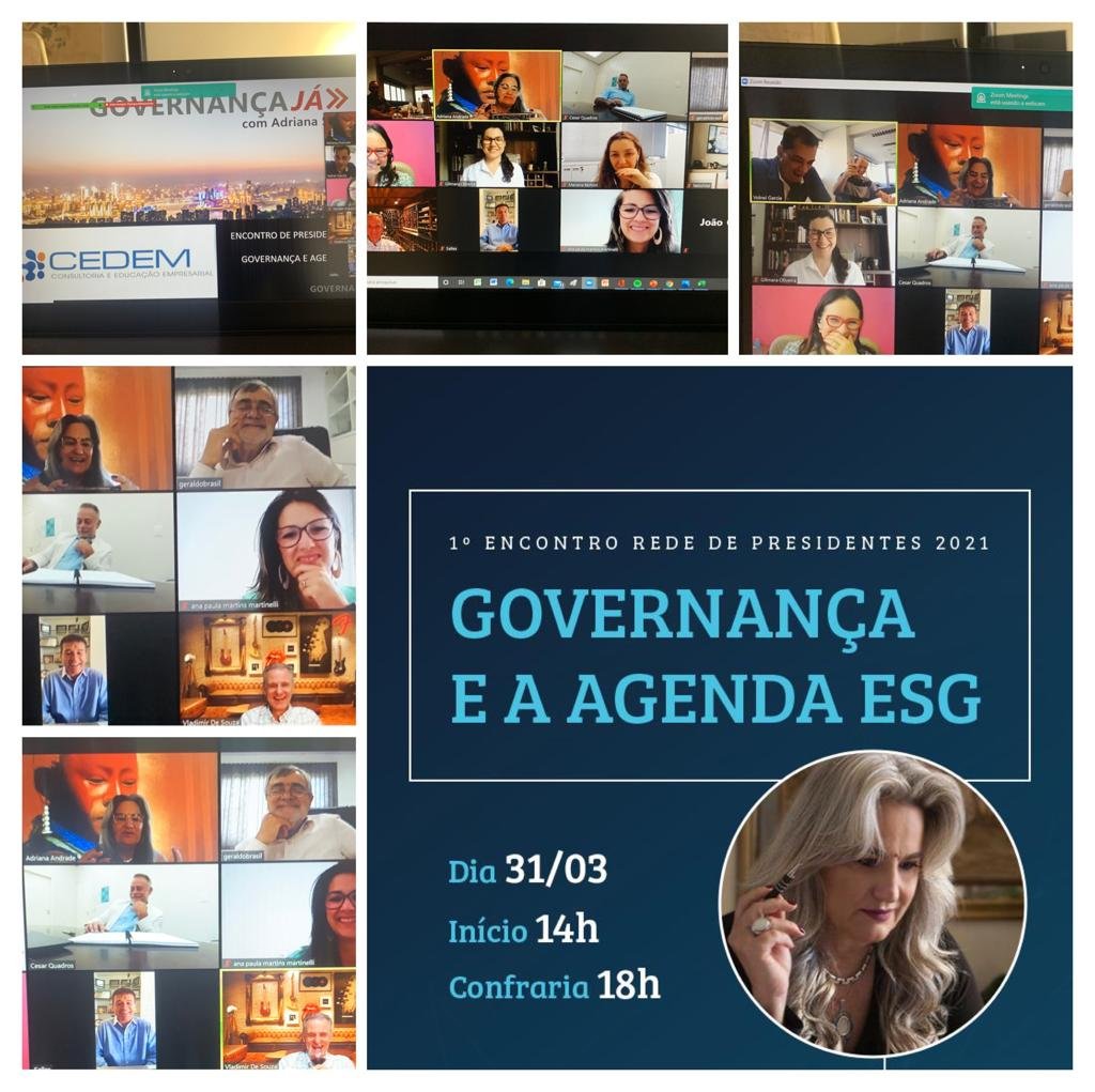 Primeiro Encontro Rede de Presidentes 2021: Governança e a Agenda ESG