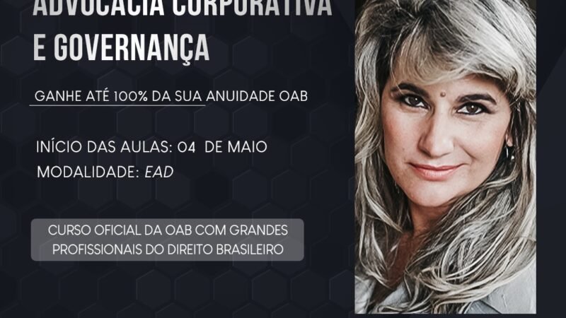 Nova turma começando: pós em Advocacia Corporativa e Governança