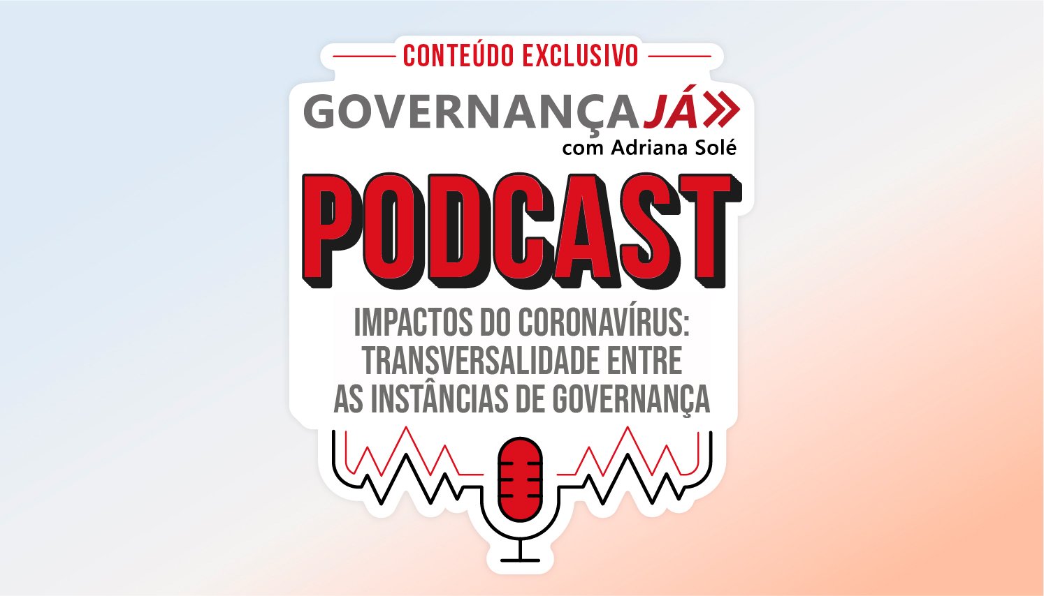 Impactos do coronavírus: transversalidade entre as instâncias de Governança