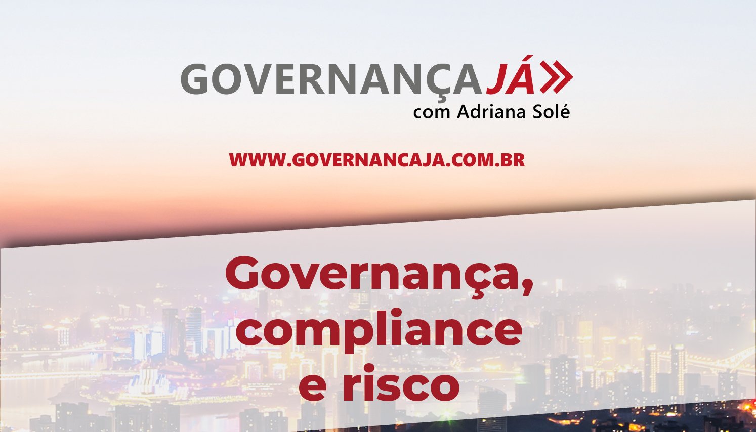 Governança, compliance e risco