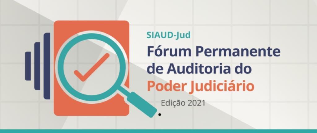 Fórum Permanente de Auditoria Interna do Poder Judiciário